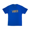 VIBES T-Shirt
